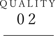 QUALITY 02